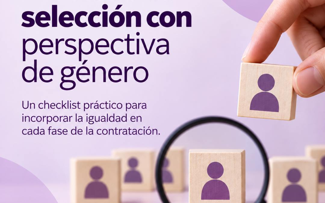 Checklist para disponer de procesos de selección desde la perspectiva de género